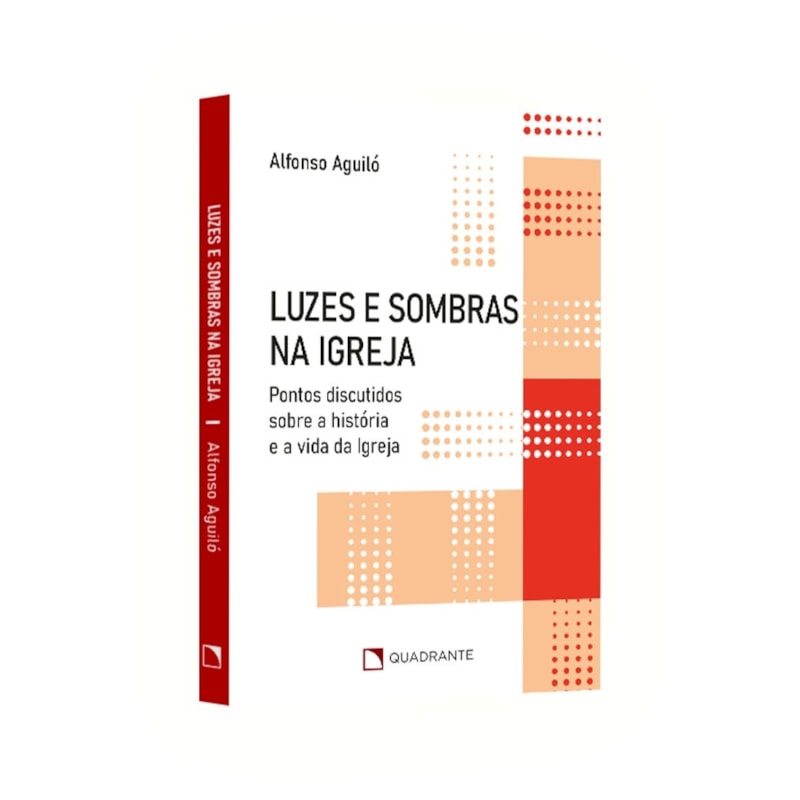 LUZES E SOMBRAS NA IGREJA