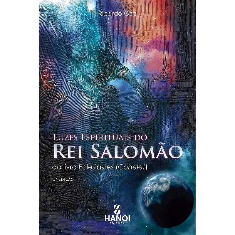 Luzes espirituais do Rei Salomão II: do livro Provérbios (Mishlei)