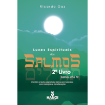 Luzes espirituais dos Salmos, 2º Livro: Salmos 42 a 72