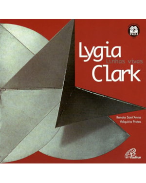 Lygia clark linhas vivas