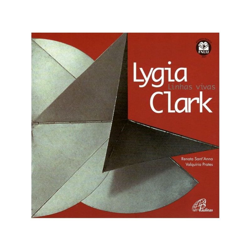 LYGIA CLARK LINHAS VIVAS