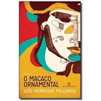 MACACO ORNAMENTAL, O - 1ª MACACO ORNAMENTAL, O - 1ª