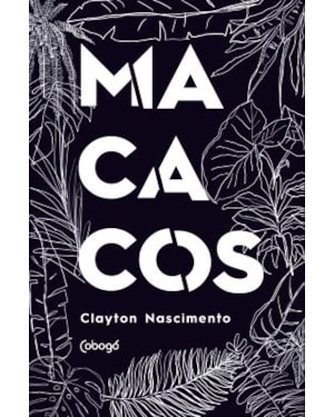 MACACOS: MONÓLOGO EM 9 EPISÓDIOS E 1 ATO
