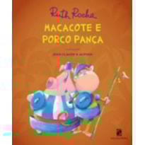 Macacote e Porco Pança