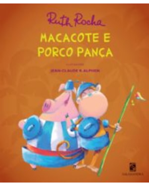 Macacote e Porco Pança