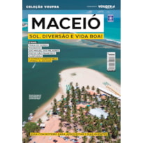 MACEIÓ - SOL, DIVERSÃO E VIDA BOA!