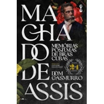 Machado de Assis 2 em 1: Memórias póstumas de Brás Cubas + Dom Casmurro
