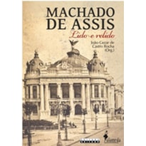 Machado de Assis lido e relido