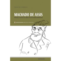 MACHADO DE ASSIS - PRESENÇA ITALIANA NO OBRA DE UM ESCRITOR BRASILEIRO
