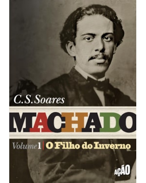 MACHADO: O FILHO DO INVERNO