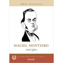 MACIEL MONTEIRO - COL. SERIE ESSENCIAL