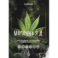 MACONHA S.A.