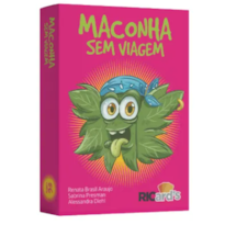 Maconha sem viagem