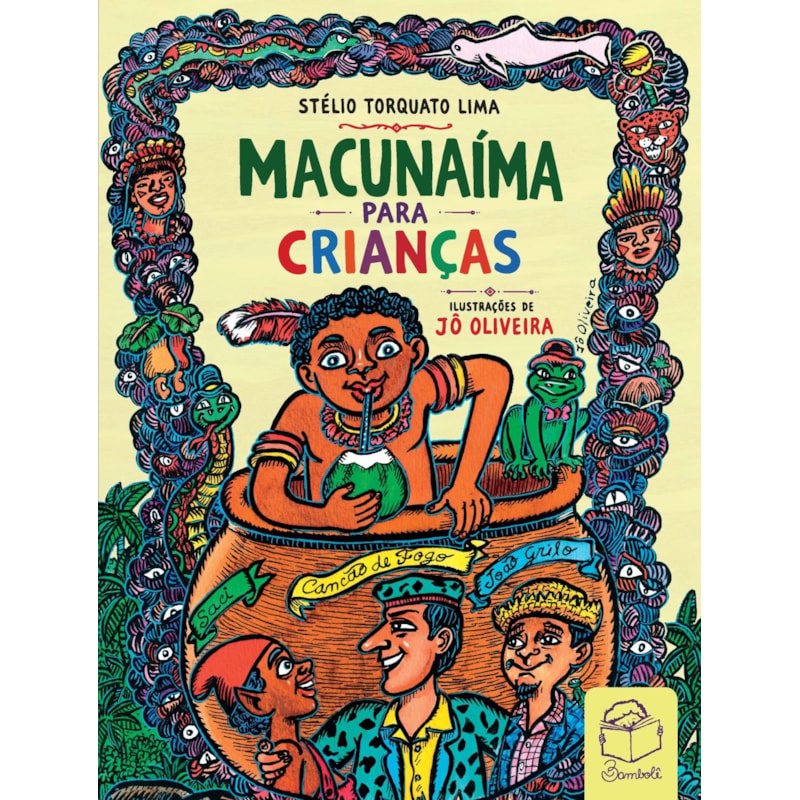 MACUNAÍMA PARA CRIANÇAS