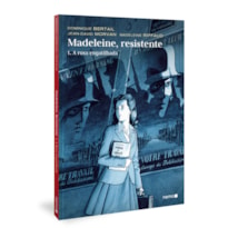 MADELEINE, RESISTENTE: 1. A ROSA ENGATILHADA