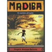 MADIBA, O MENINO AFRICANO