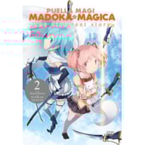 MADOKA MAGICA: THE DIFFERENT STORY - VOLUME 02