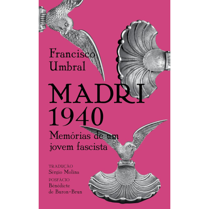 MADRI 1940: MEMÓRIAS DE UM JOVEM FASCISTA