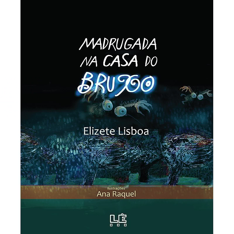 MADRUGADA NA CASA DO BRUXO