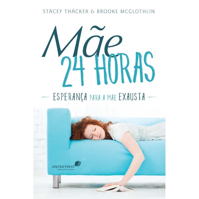 MÃE 24 HORAS: ESPERANÇA PARA A MÃE EXAUSTA