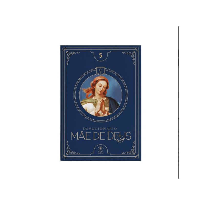 MÃE DE DEUS (DEVOCIONÁRIO 5)