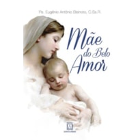 MÃE DO BELO AMOR