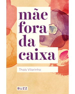 MÃE FORA DA CAIXA