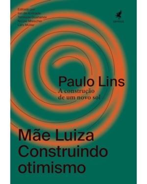 MÃE LUIZA - CONSTRUINDO OTIMISMO