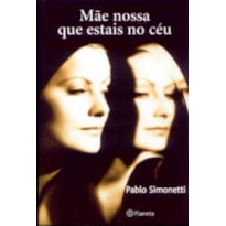 MÃE NOSSA QUE ESTAIS NO CÉU