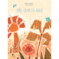 MÃE, OLHA EU AQUI!