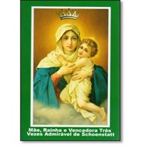 MAE RAINHA E VENCEDORA TRES VEZES ADMIRAVEL DE SCHOENSTATT - 113ª