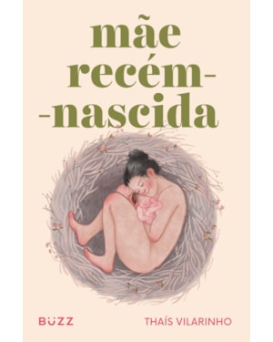 MÃE RECÉM-NASCIDA