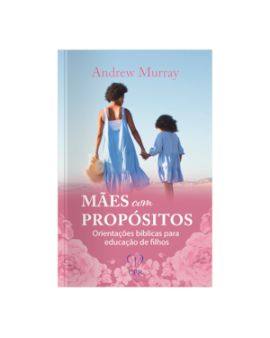 MÃES COM PROPÓSITO