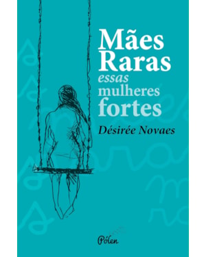 MÃES RARAS