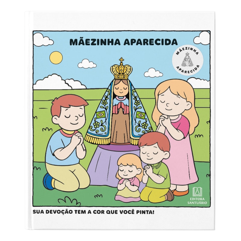 Mãezinha Aparecida: Sua devoção tem a cor que você pinta!