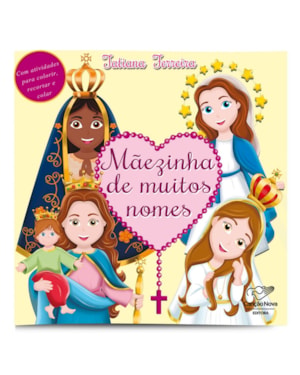 MÃEZINHA DE MUITOS NOMES