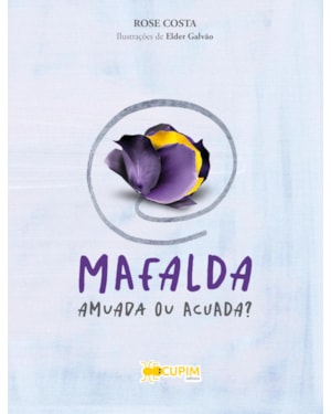 Mafalda - amuda ou acuada?