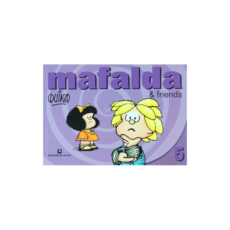 MAFALDA & FRIENDS - 5 (EM INGLÊS)