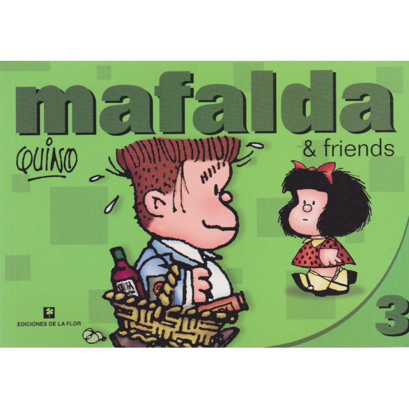 MAFALDA & FRIENDS (ENGLISH EDITION)