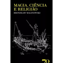 Magia, ciência e religião