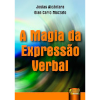 MAGIA DA EXPRESSÃO VERBAL, A