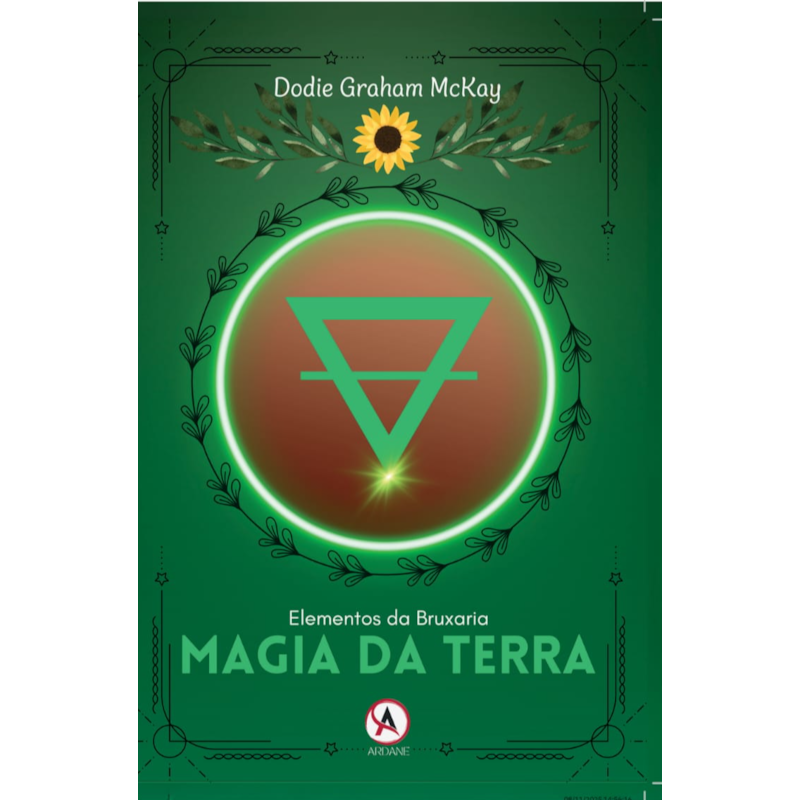 Magia da Terra: Elementos da Bruxaria