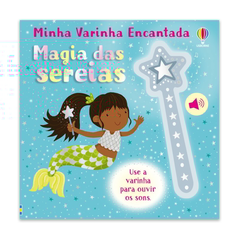 MAGIA DAS SEREIAS: MINHA VARINHA ENCANTADA