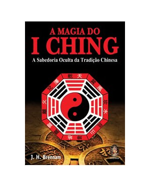 MAGIA DO I CHING