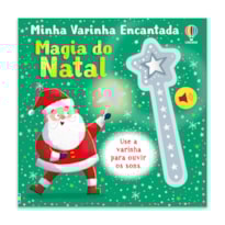 MAGIA DO NATAL: MINHA VARINHA ENCANTADA
