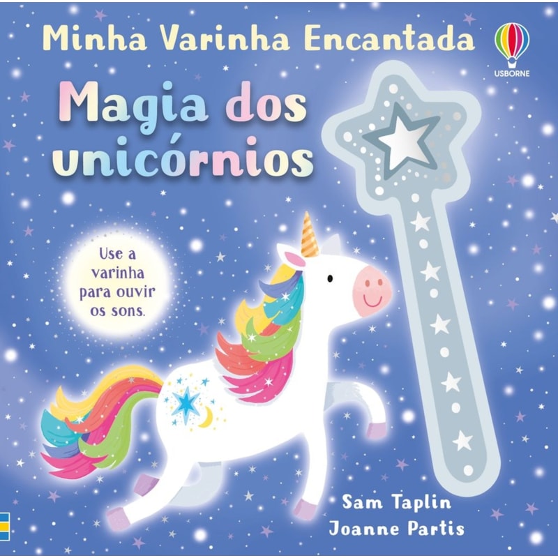 MAGIA DOS UNICÓRNIOS: MINHA VARINHA ENCANTADA