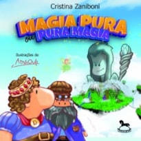 MAGIA PURA OU PURA MAGIA