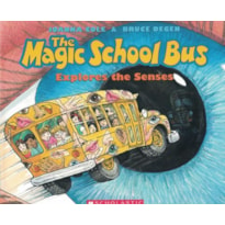 MAGIC SCHOOL BUS EXPLORES THE SENSES, THE