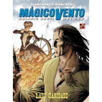 MÁGICO VENTO DELUXE VOLUME 02: LADY CARIDADE