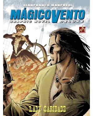 MÁGICO VENTO DELUXE VOLUME 02: LADY CARIDADE